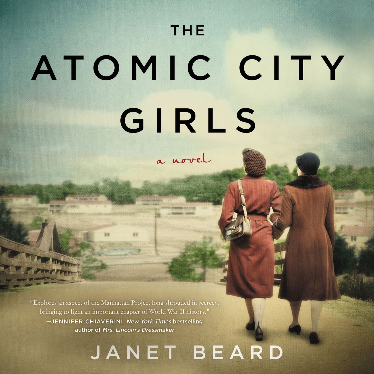 The Atomic City Girls: A Novel