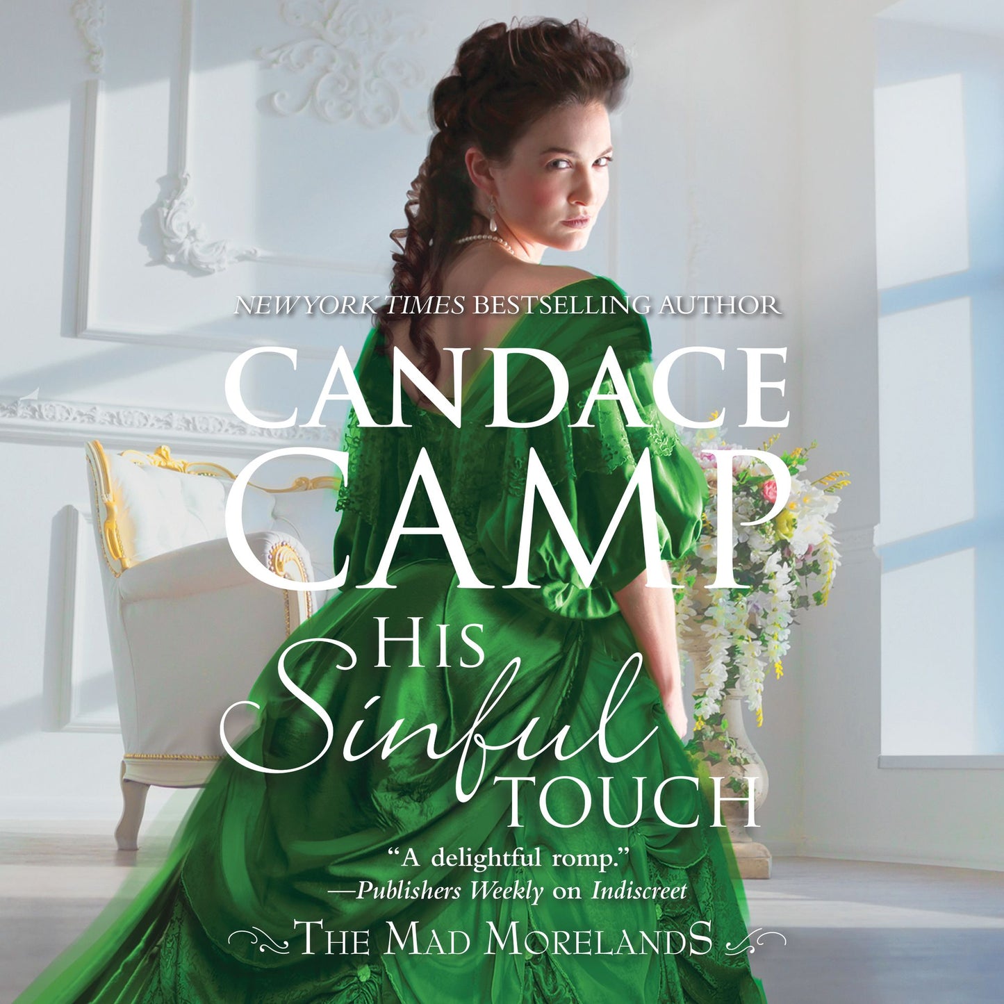 His Sinful Touch: The Mad Morelands, Book 5