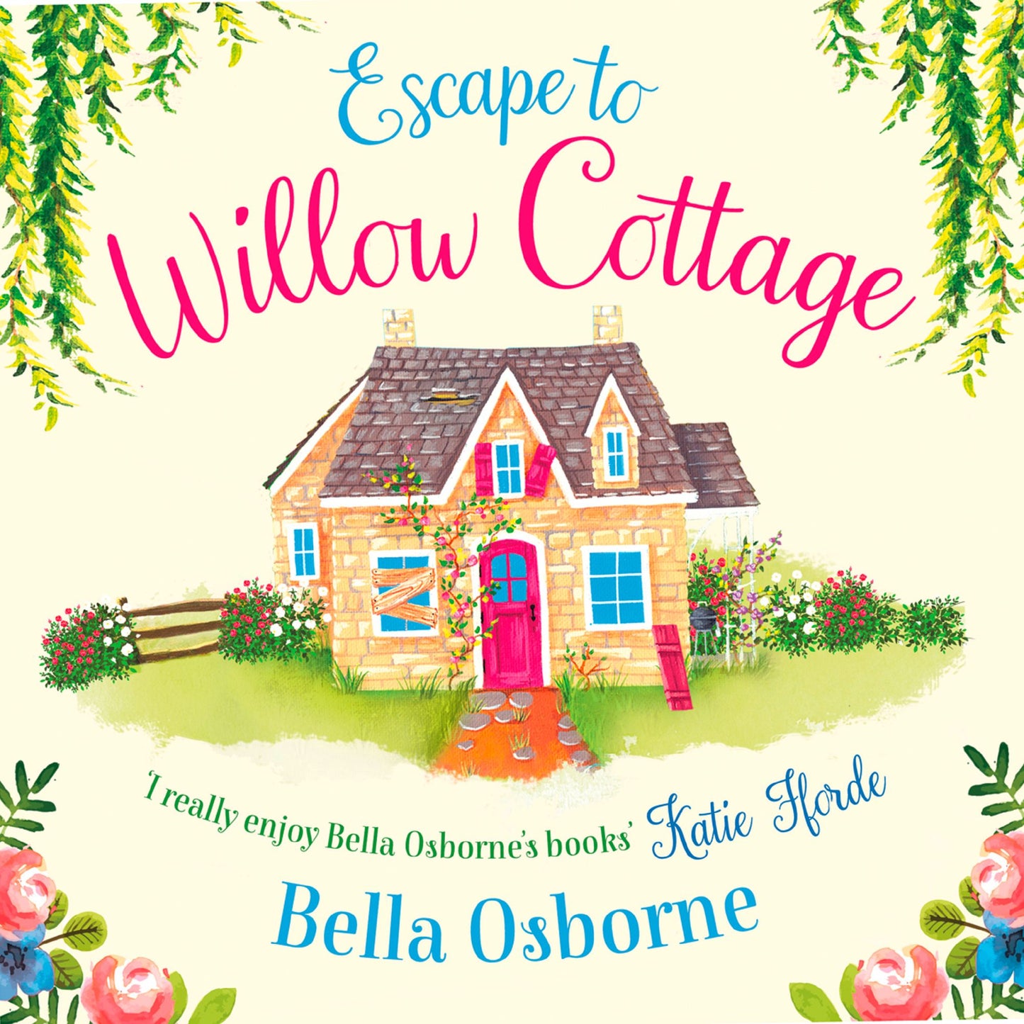 Escape to Willow Cottage