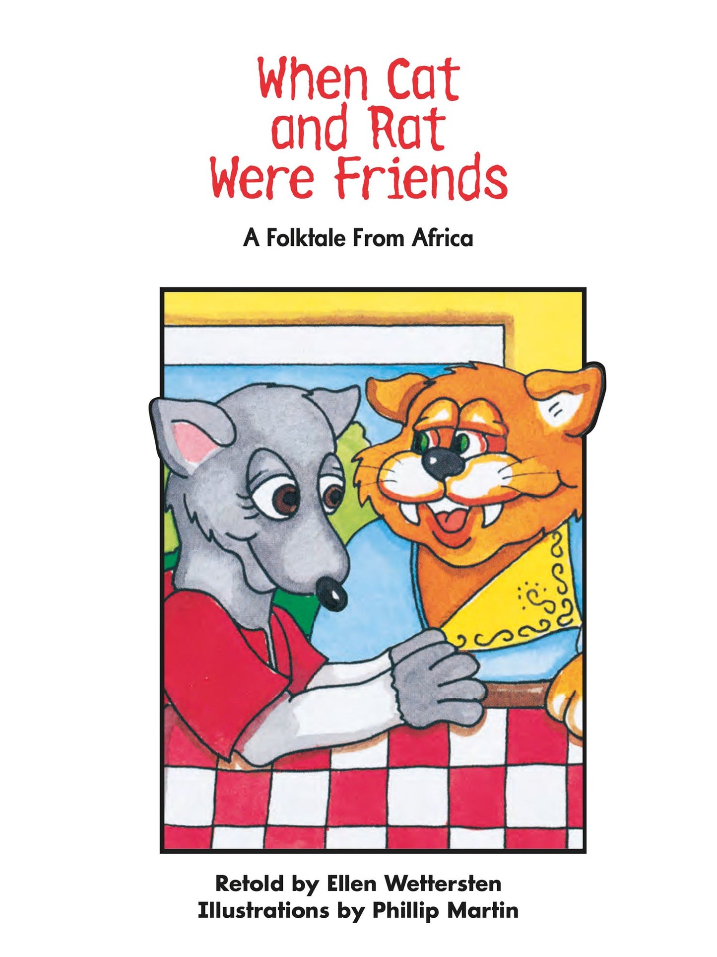 When Cat and Rat Were Friends