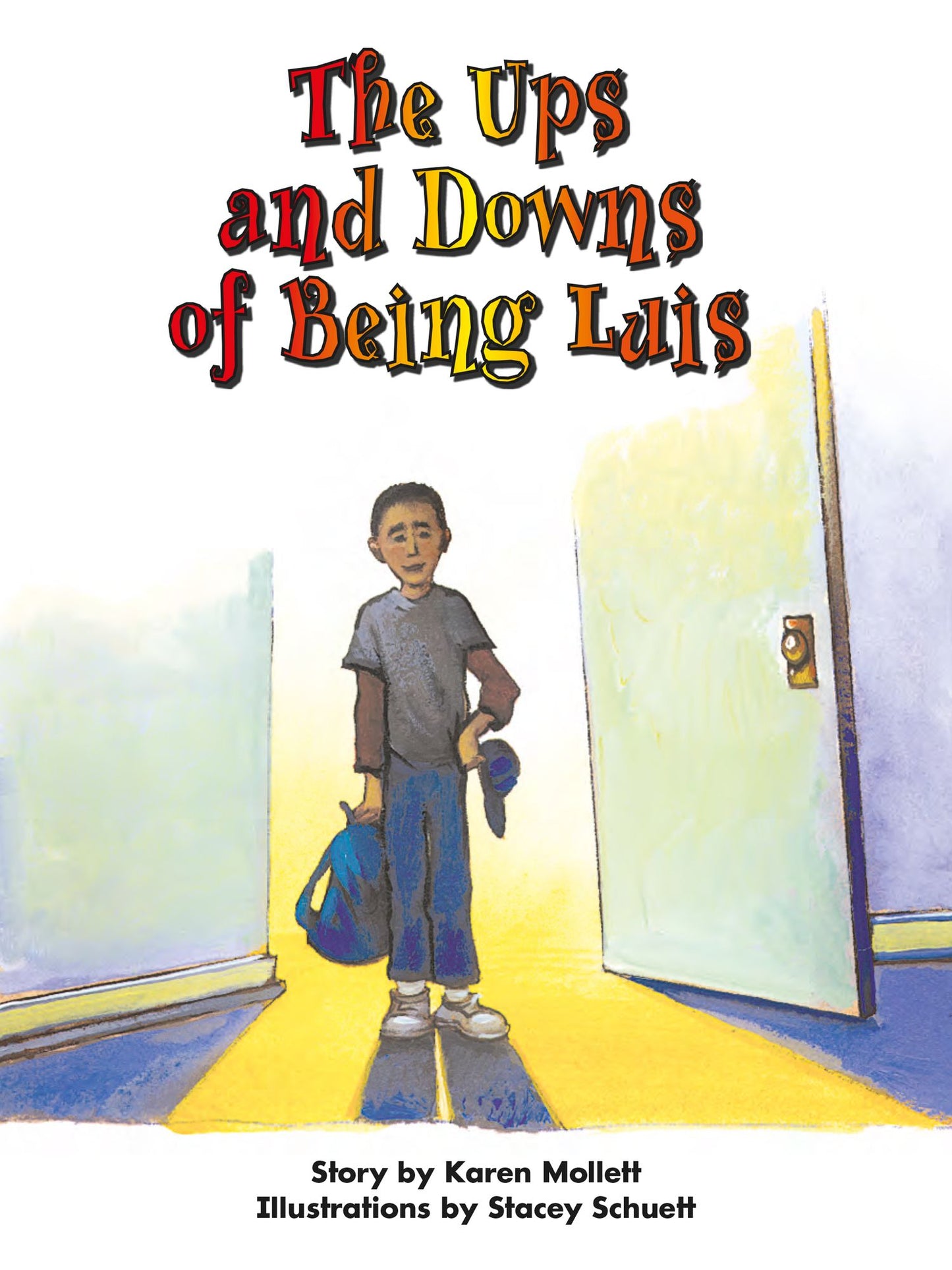 The Ups and Downs of Being Luis