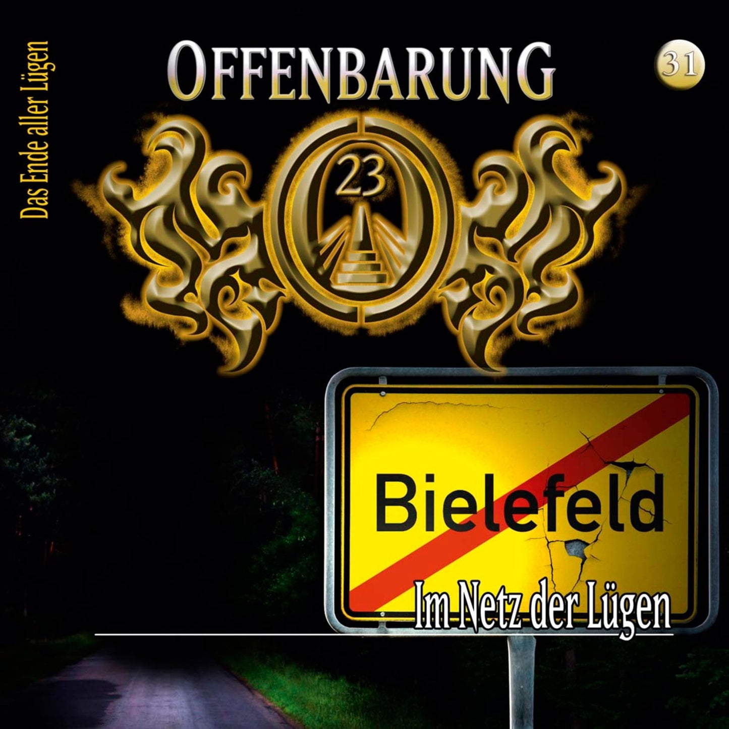 Offenbarung 23, Folge 31: Im Netz der LÃ¼gen