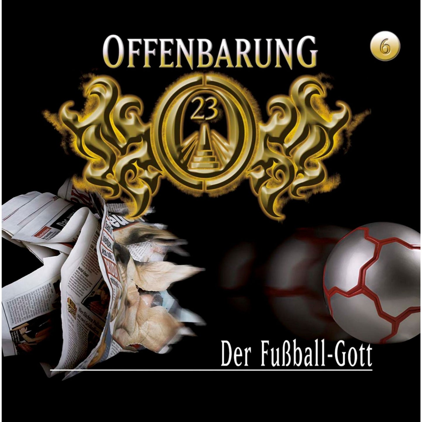Offenbarung 23, Folge 6: Der FuÃYball-Gott