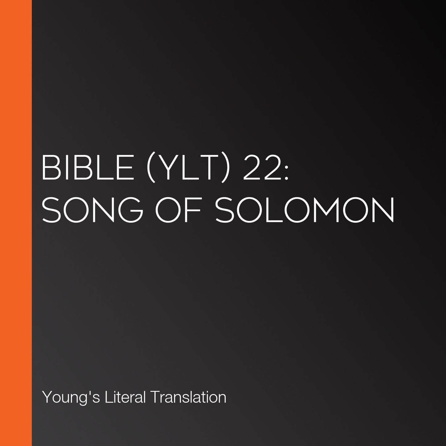 Bible (YLT) 22: Song of Solomon