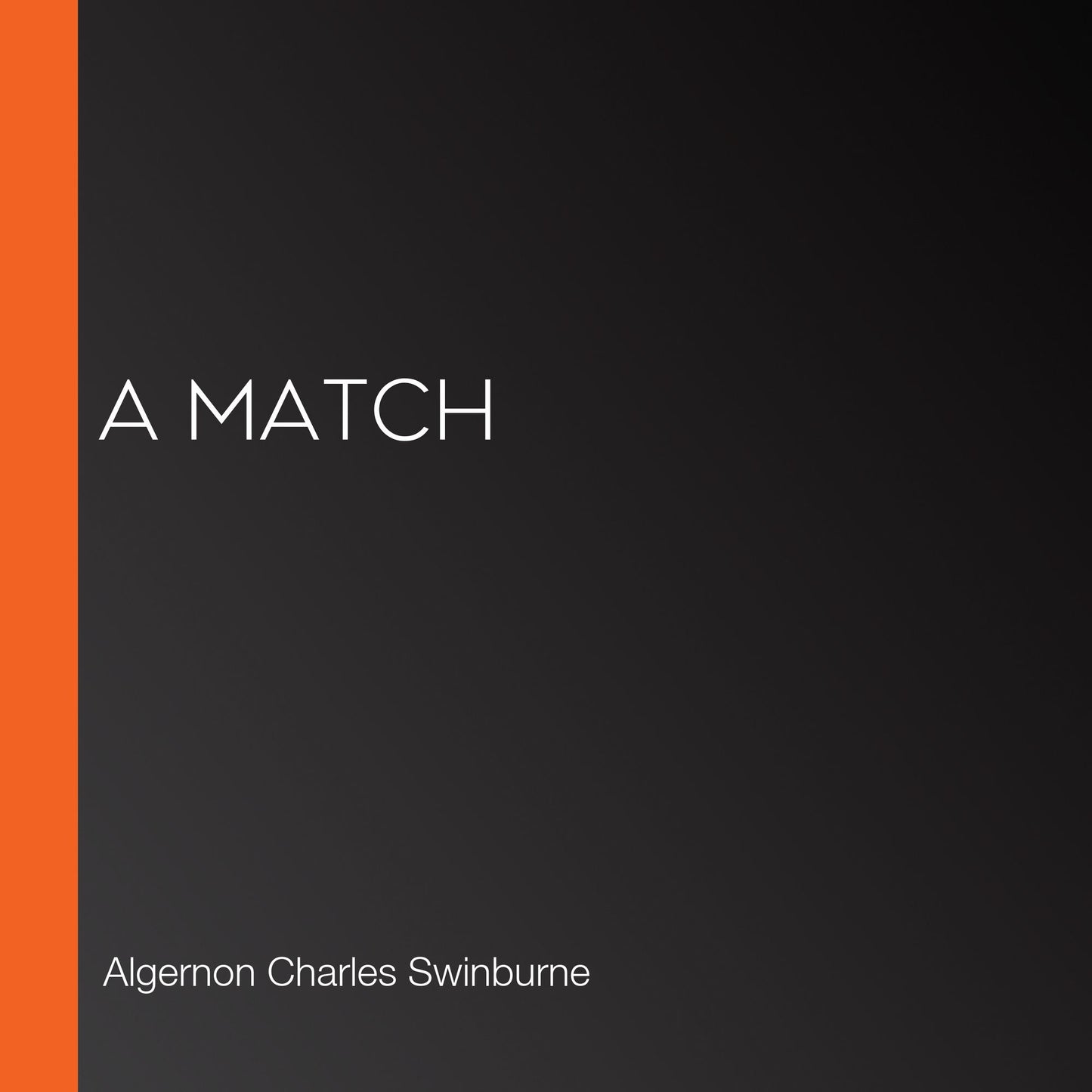 A Match