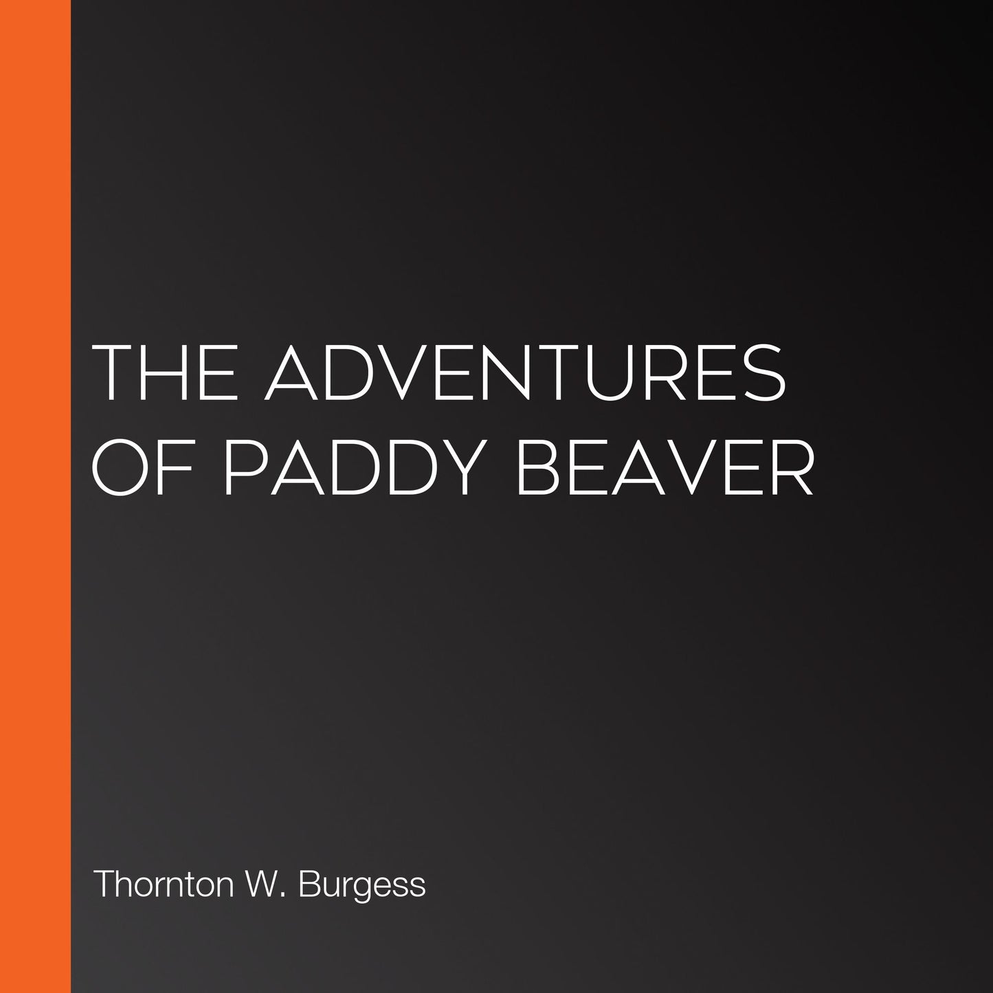 The Adventures of Paddy Beaver