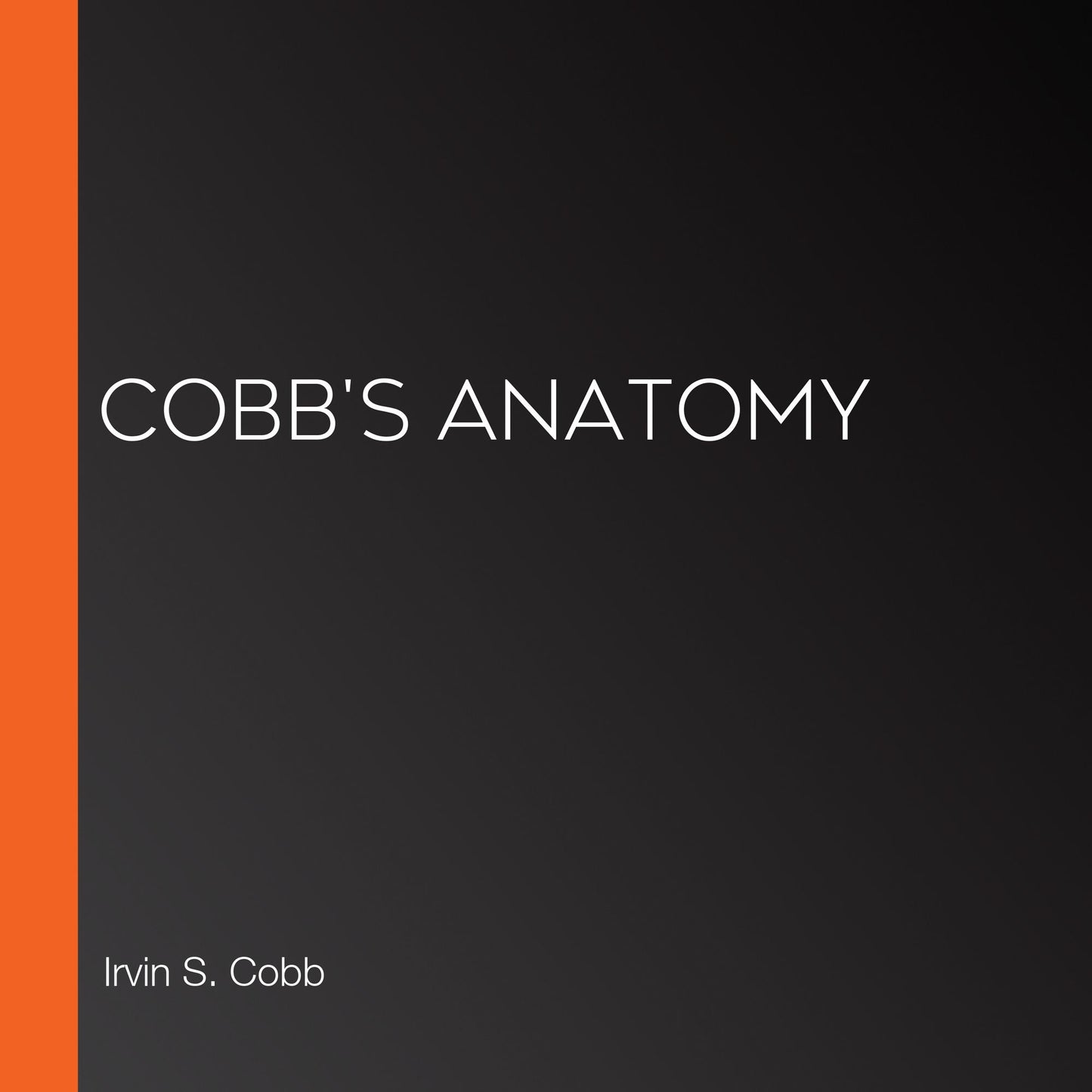 Cobb's Anatomy
