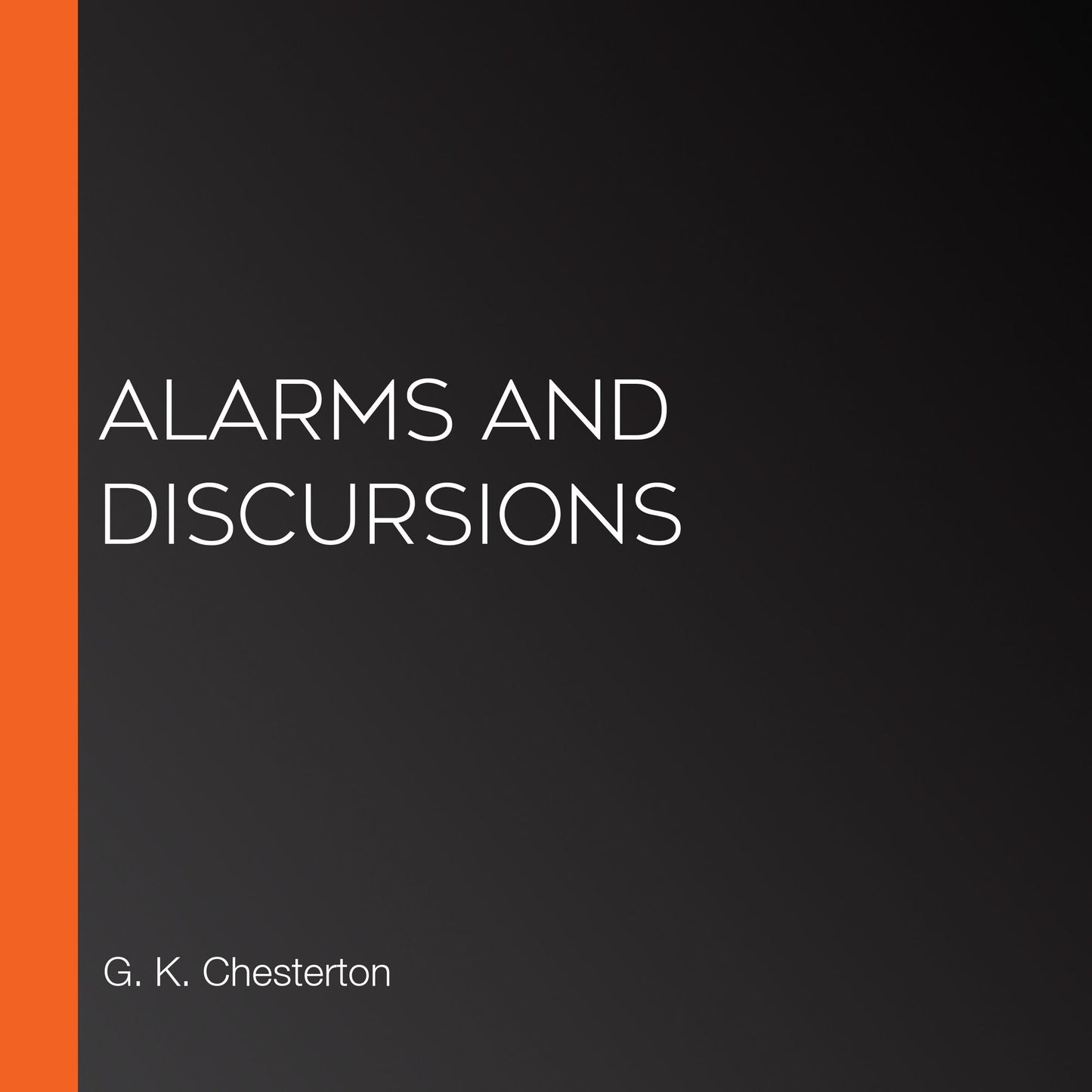 Alarms and Discursions