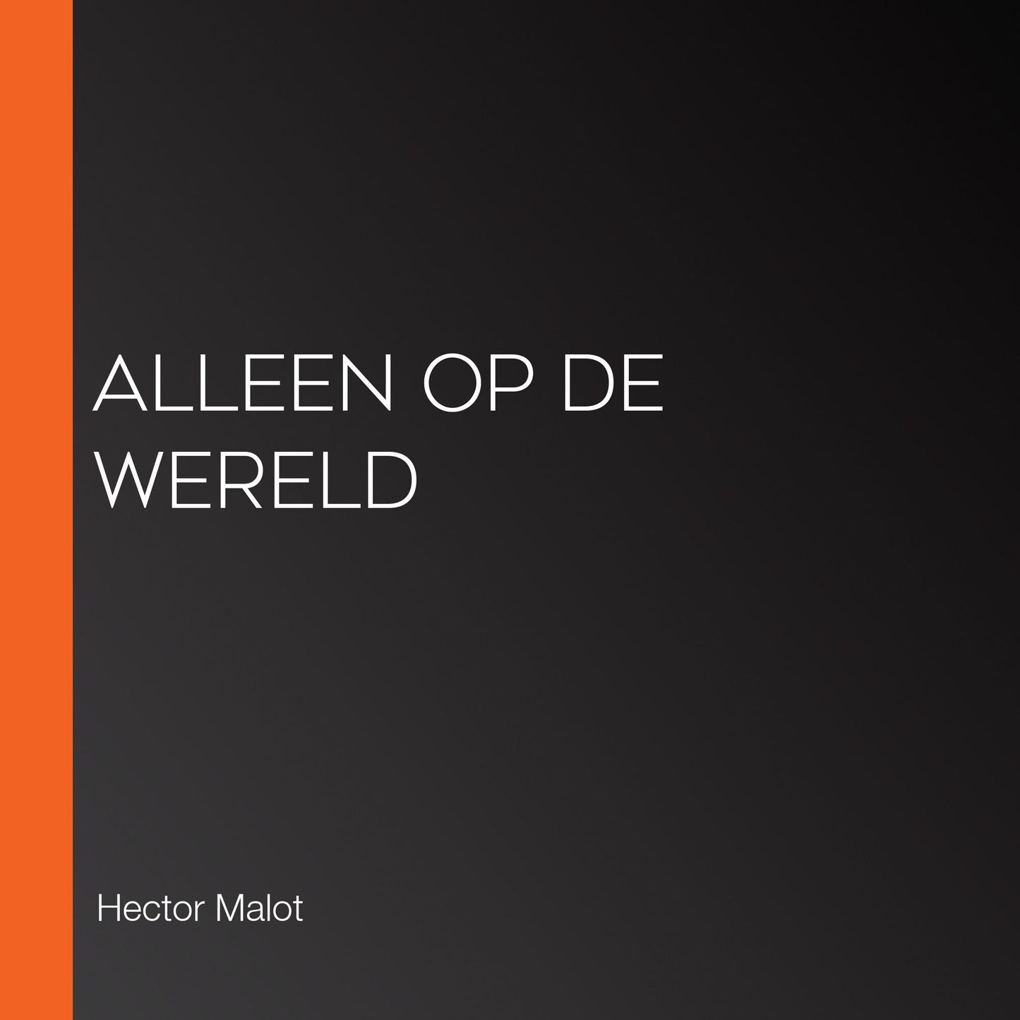 Alleen op de wereld