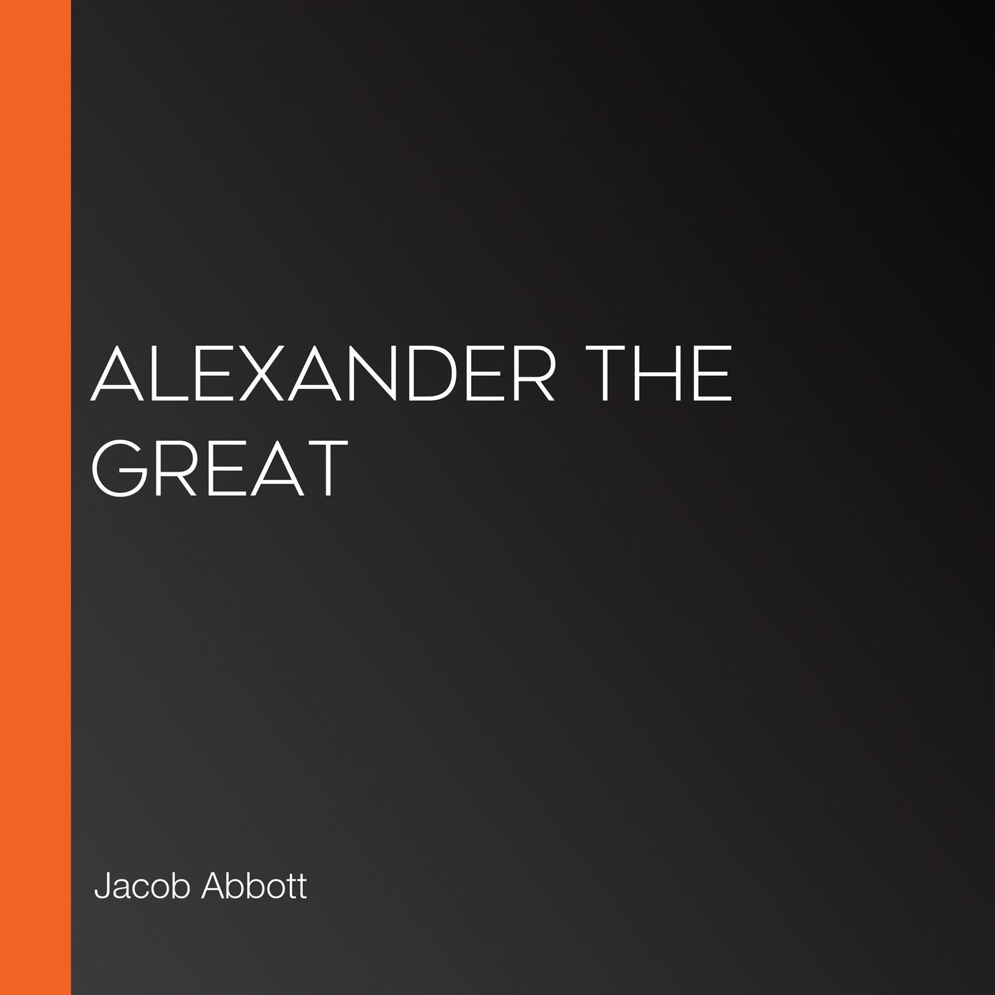 Alexander the Great