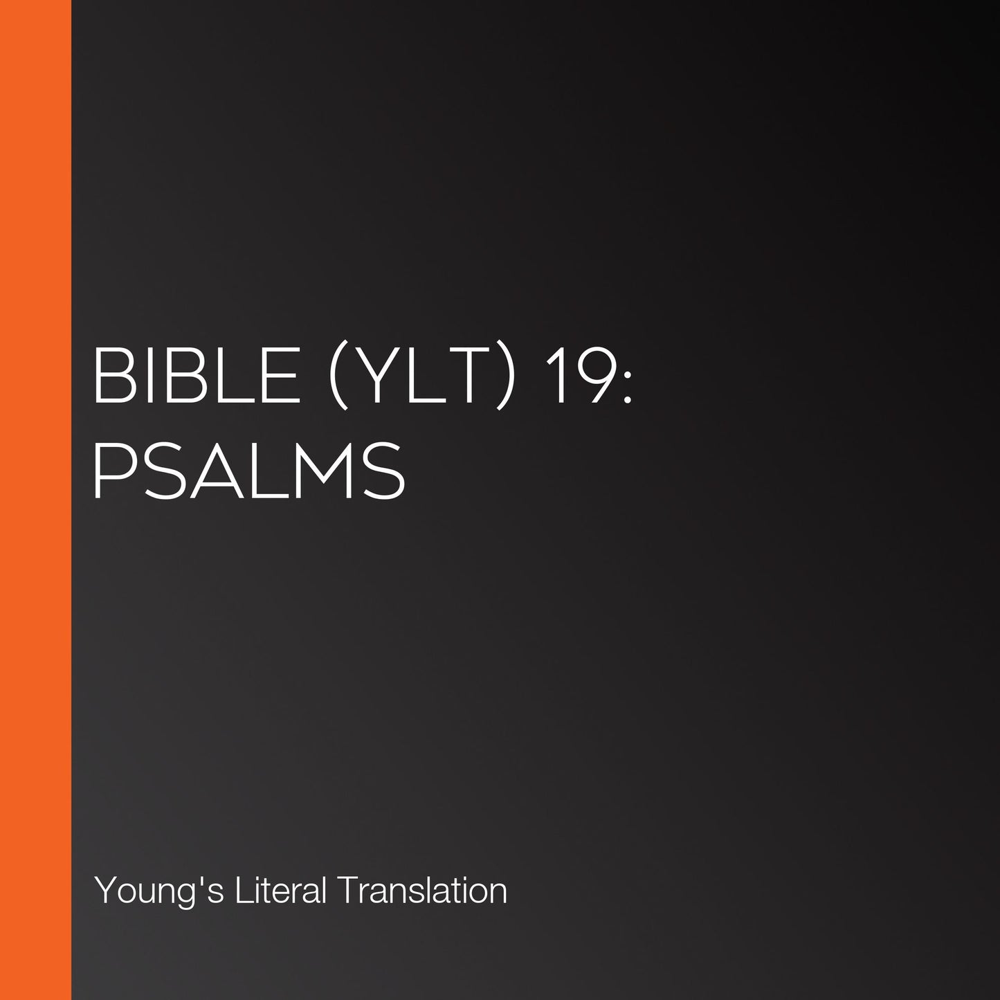 Bible (YLT) 19: Psalms