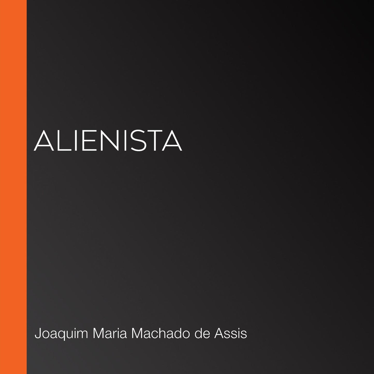 Alienista