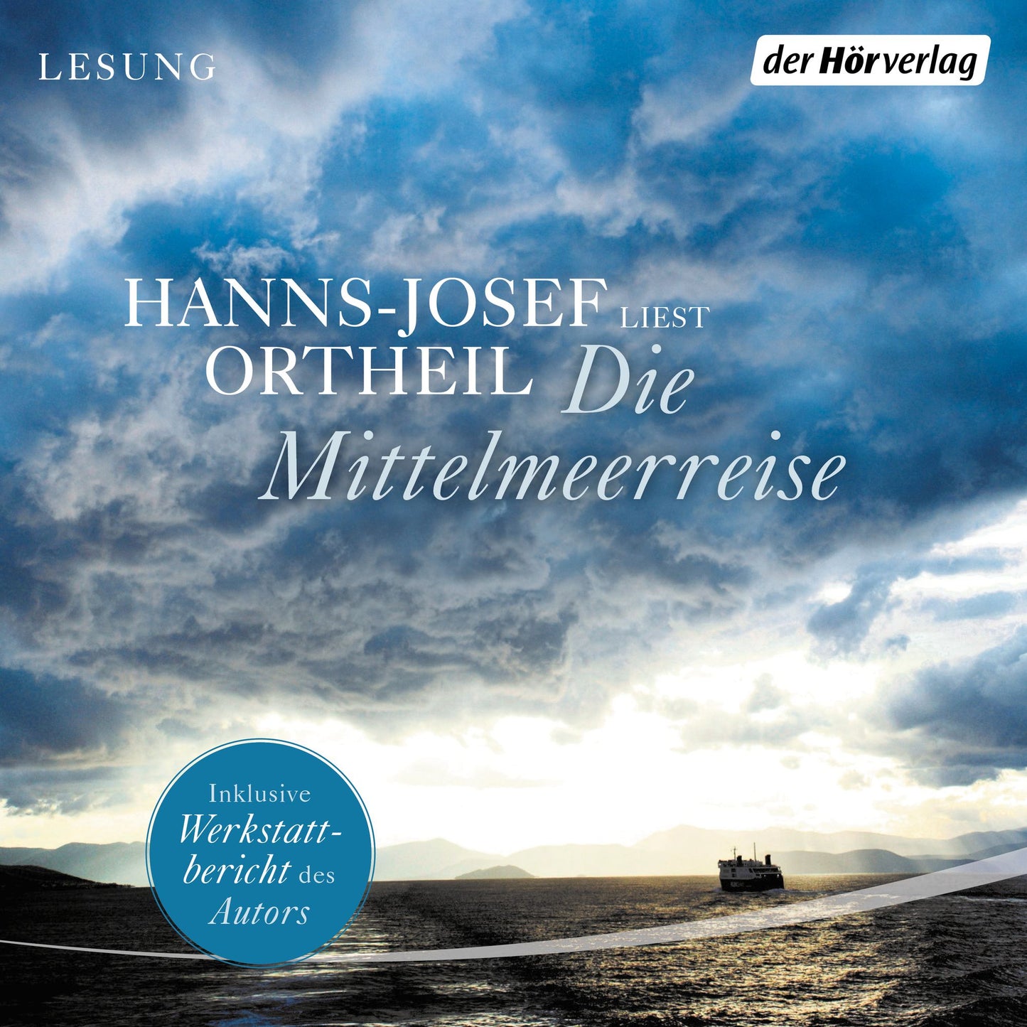 Die Mittelmeerreise (Abridged)