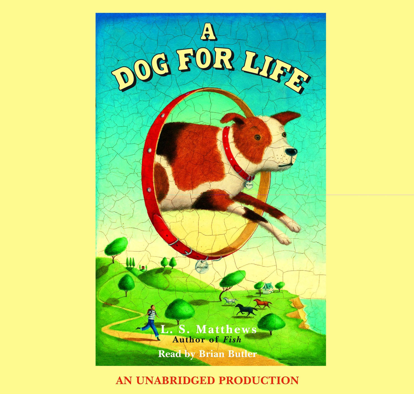 A Dog for Life