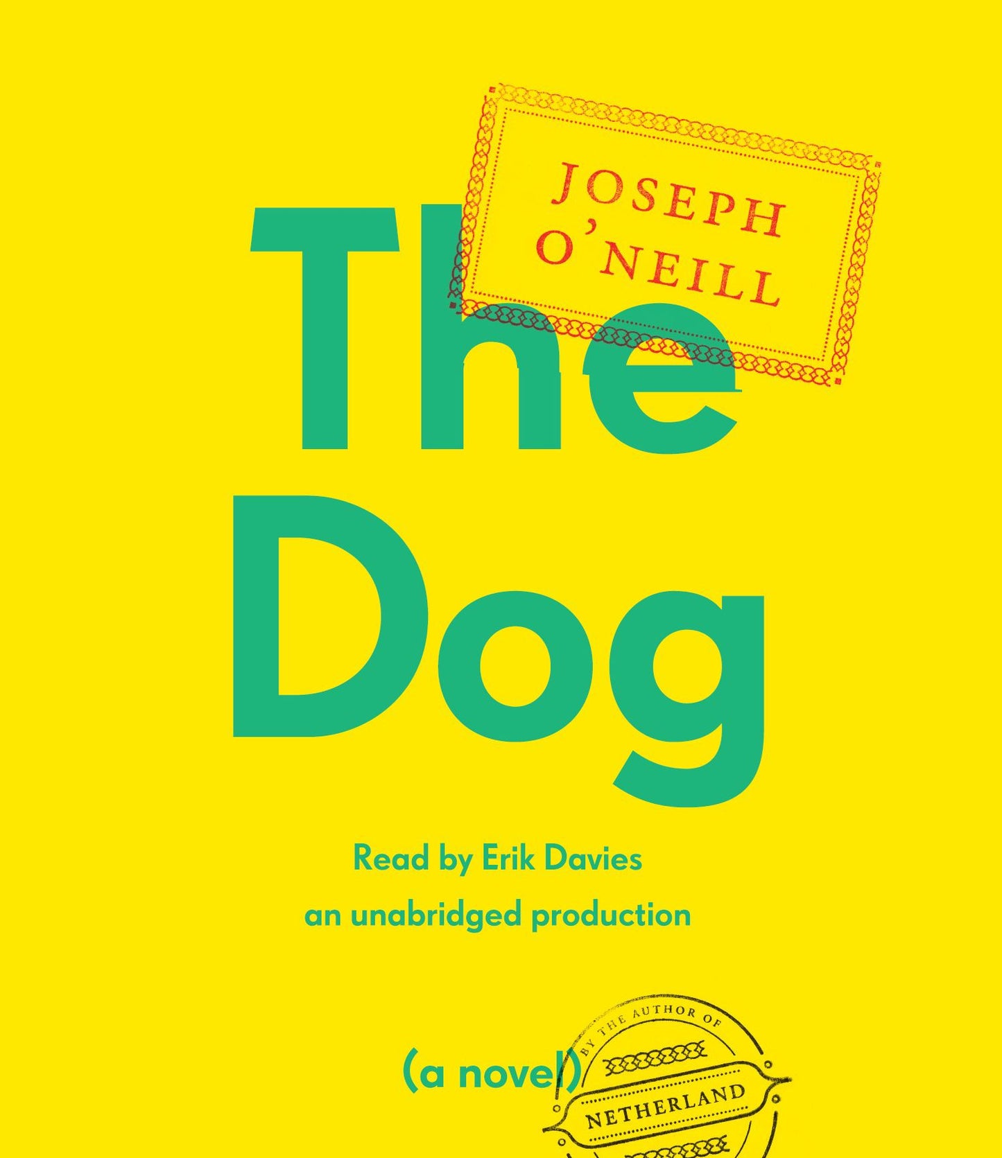 The Dog: A Novel