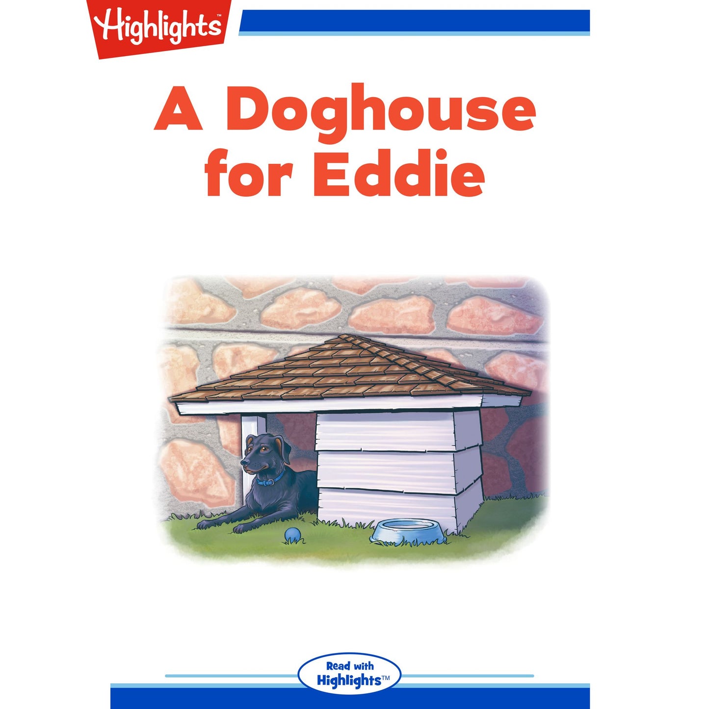 A Doghouse for Eddie