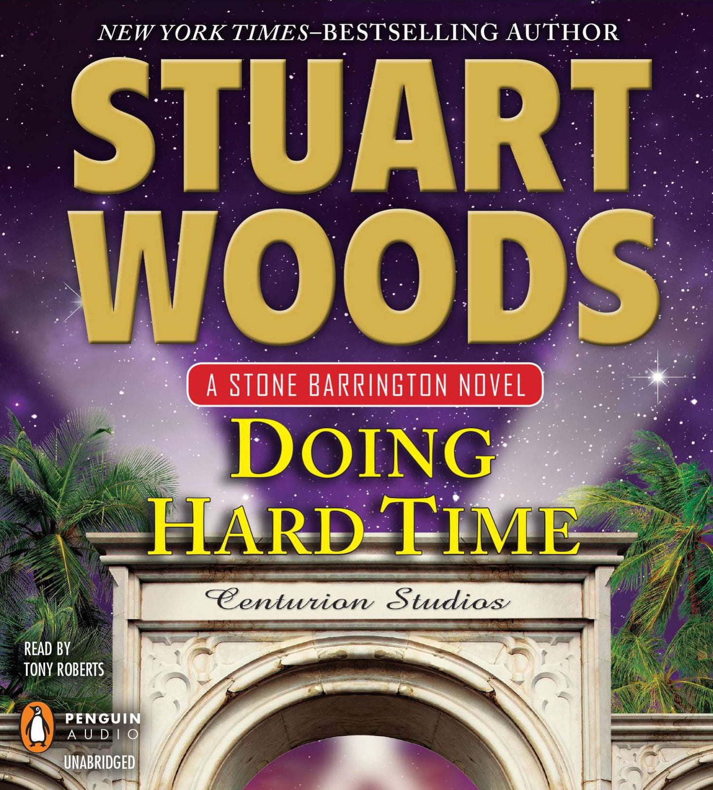 Doing Hard Time: A Stone Barrington Novel