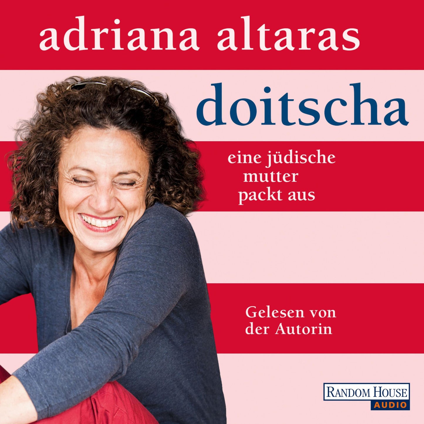 Doitscha: Eine jüdische Mutter packt aus (Abridged)