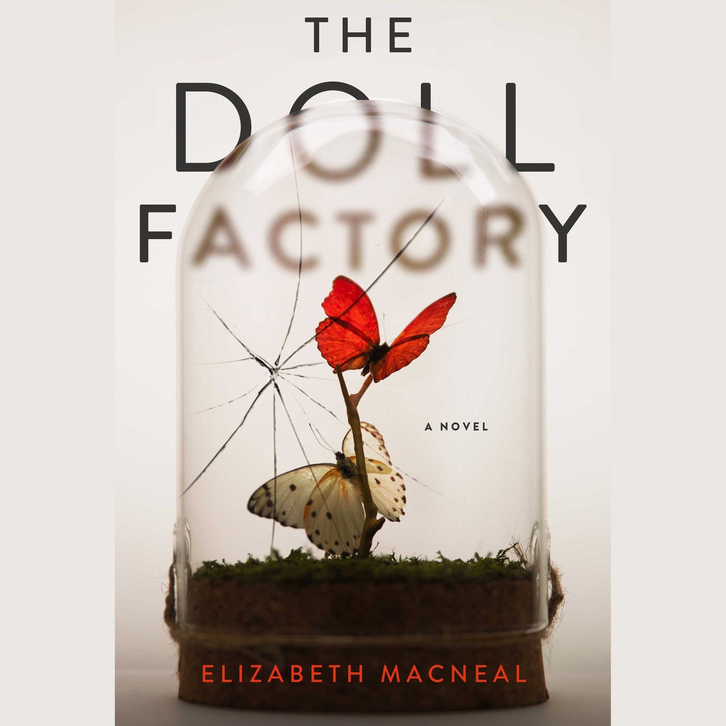 The Doll Factory: A Novel