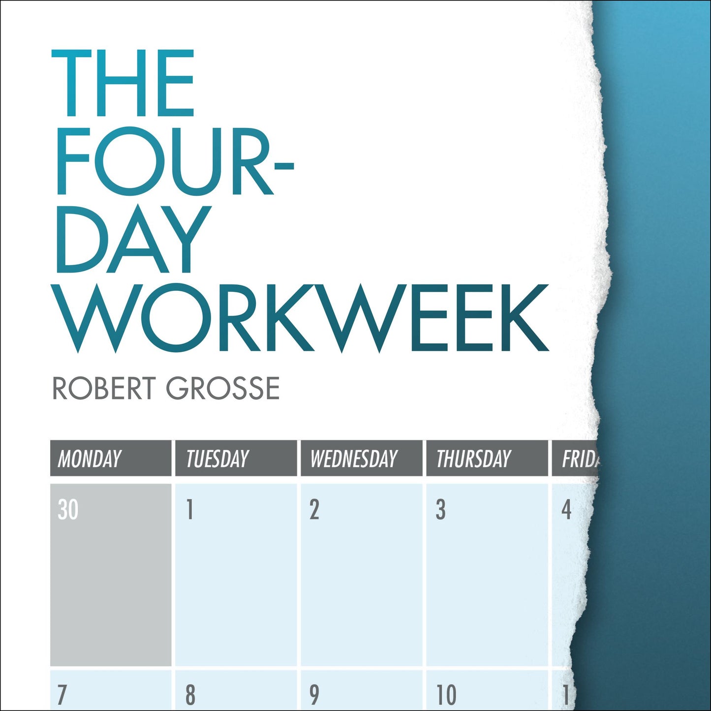 The Four-Day Workweek