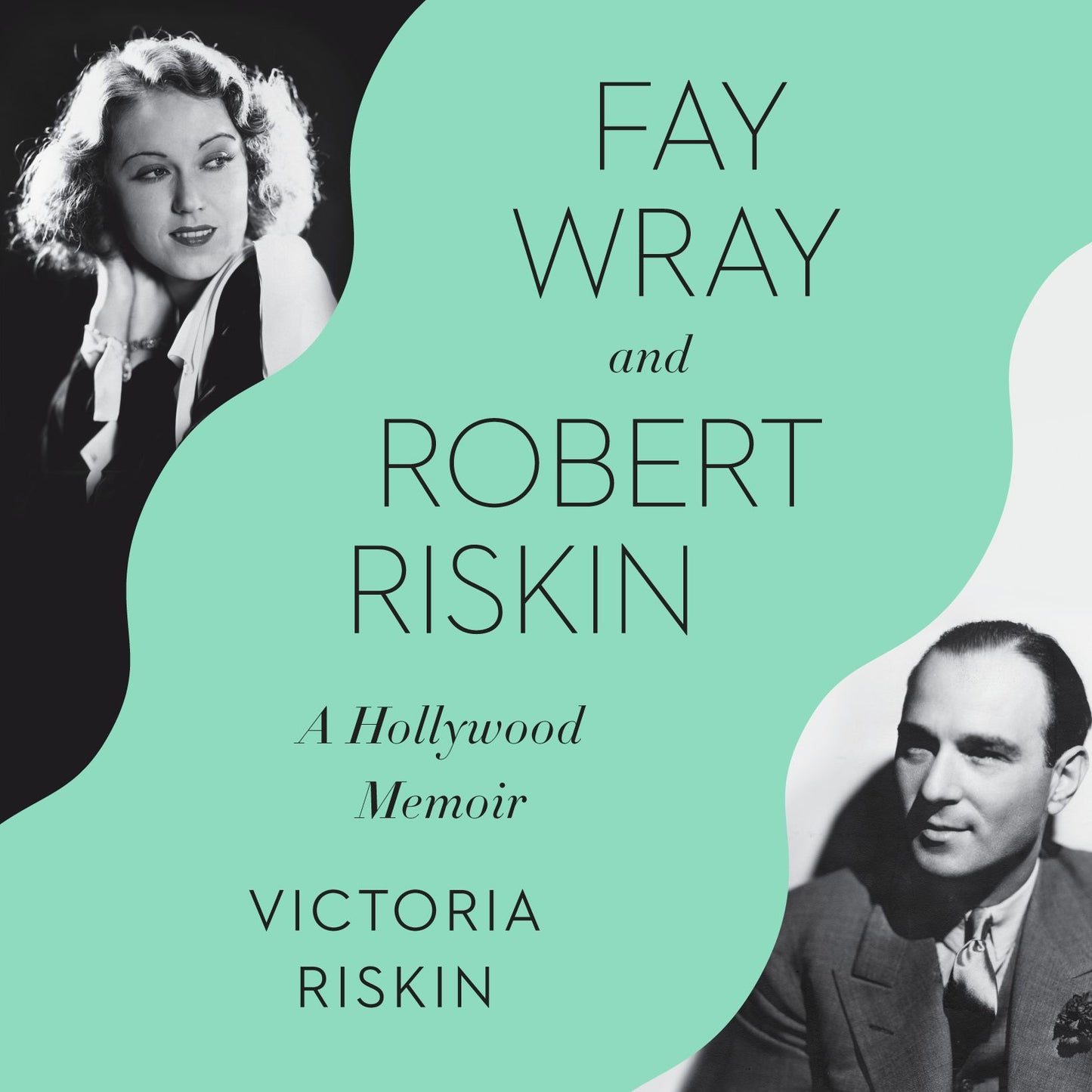 Fay Wray and Robert Riskin: Tragedy, the Greeks, and Us