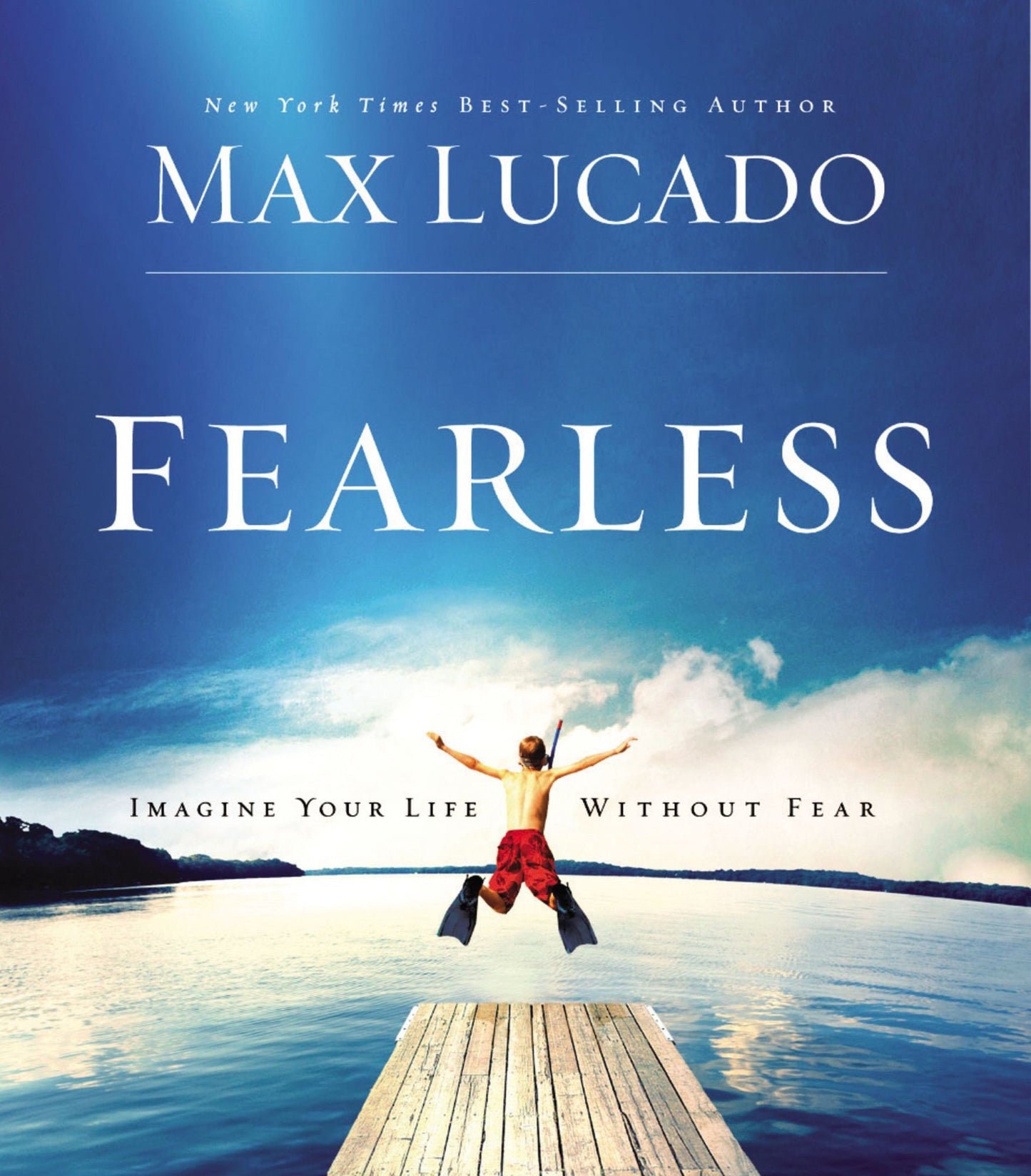 Fearless: Imagine Your Life Without Fear (Abridged)