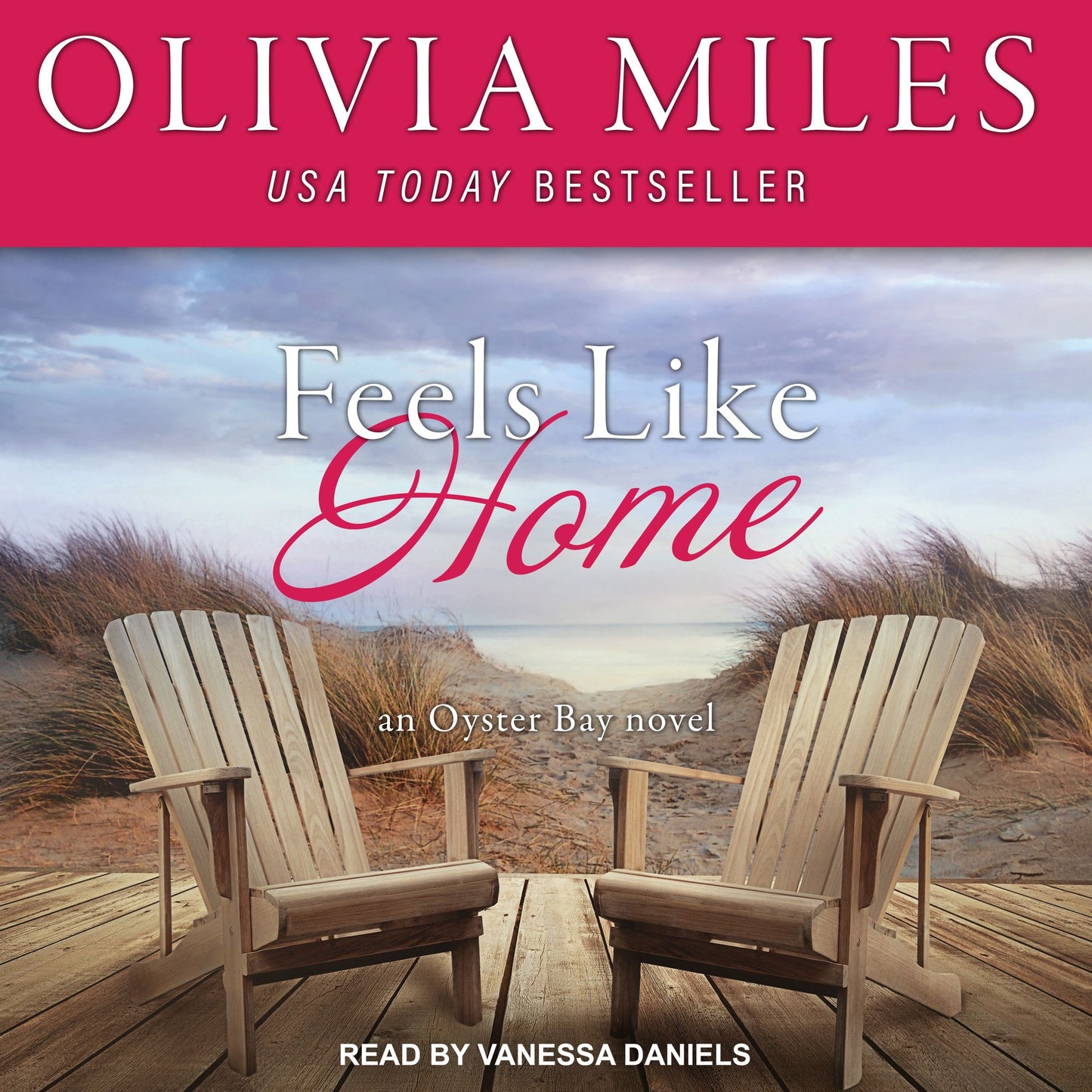 Feels Like Home: Oyster Bay, Book 1
