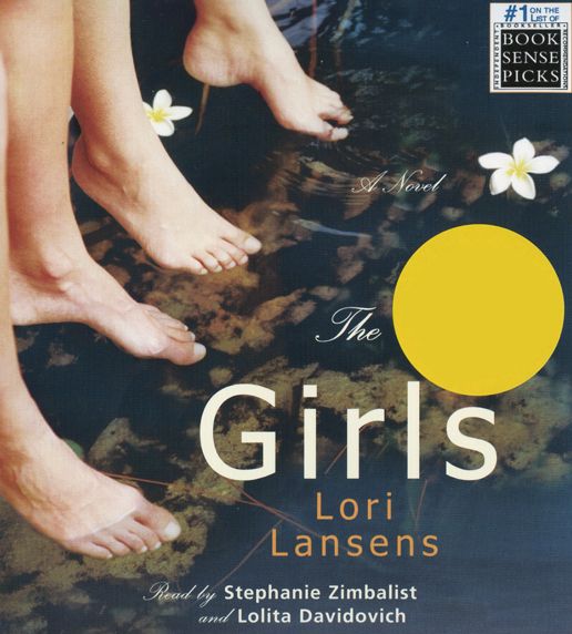 The Girls: A Novel (Abridged)