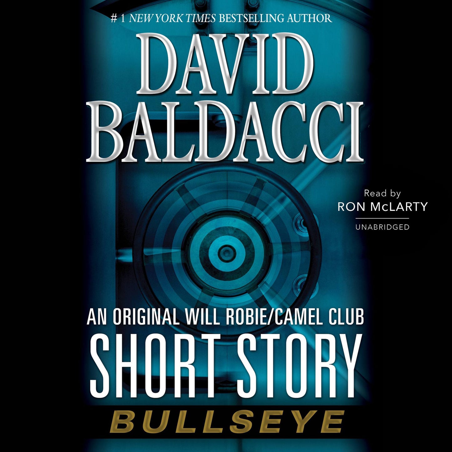 Bullseye : An Original Will Robie / Camel