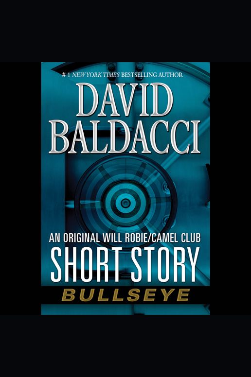 Bullseye : An Original Will Robie / Camel