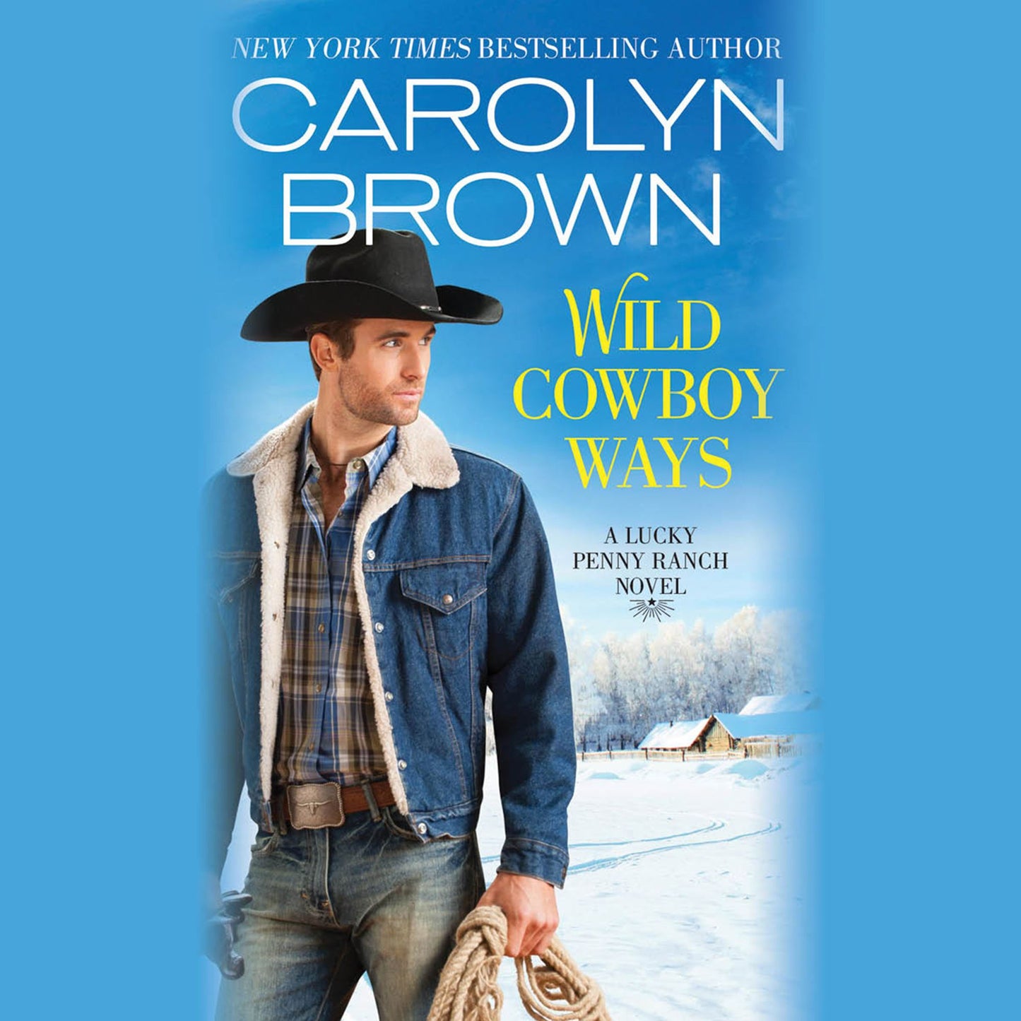 Wild Cowboy Ways: A Lucky Penny Ranch Novel