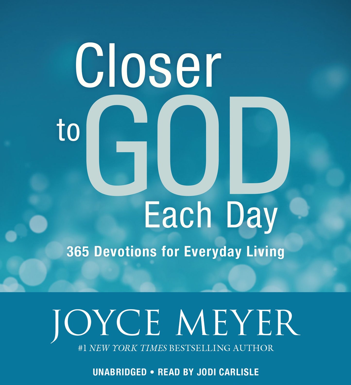 Closer to God Each Day: 365 Devotions for Everyday Living