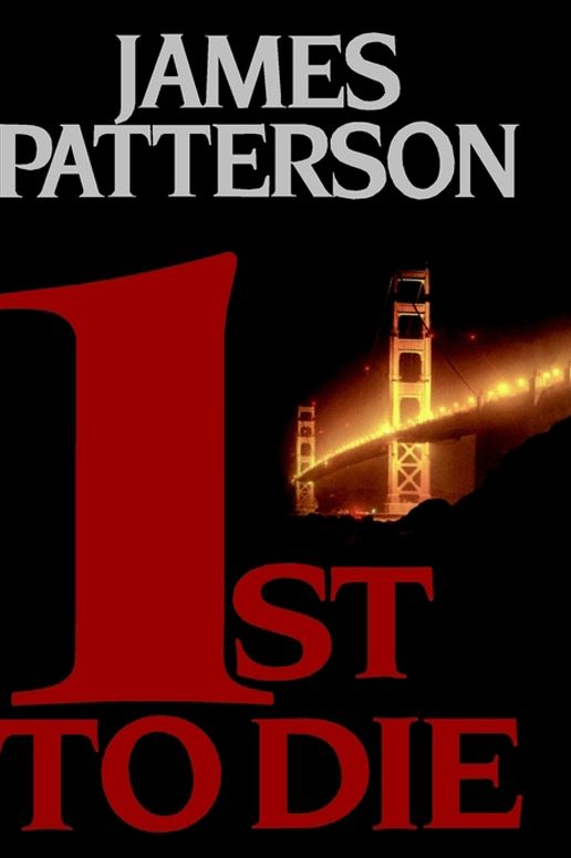 1st To Die: Women's Murder Club, Book 1