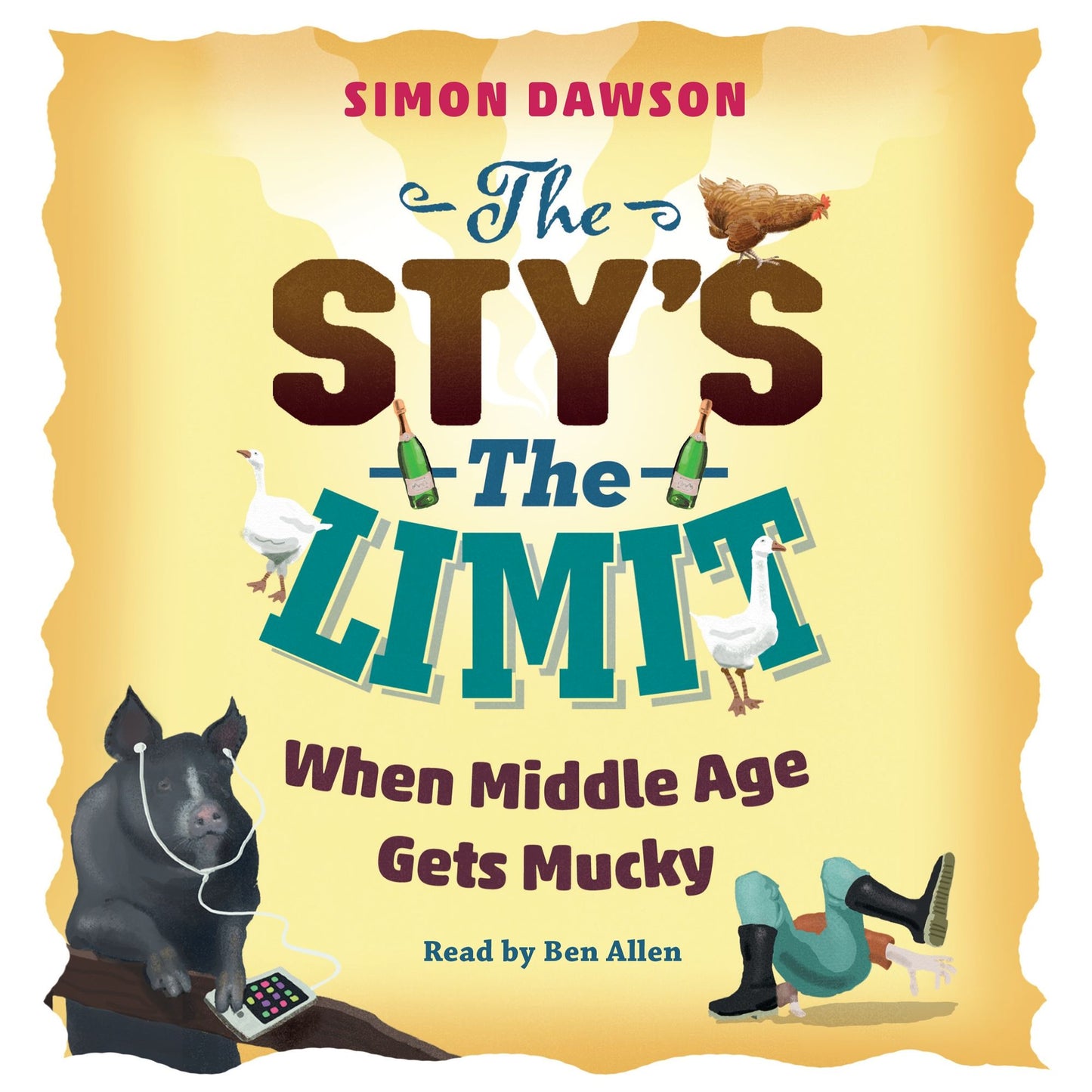 The Sty's the Limit: When Middle Age Gets Mucky