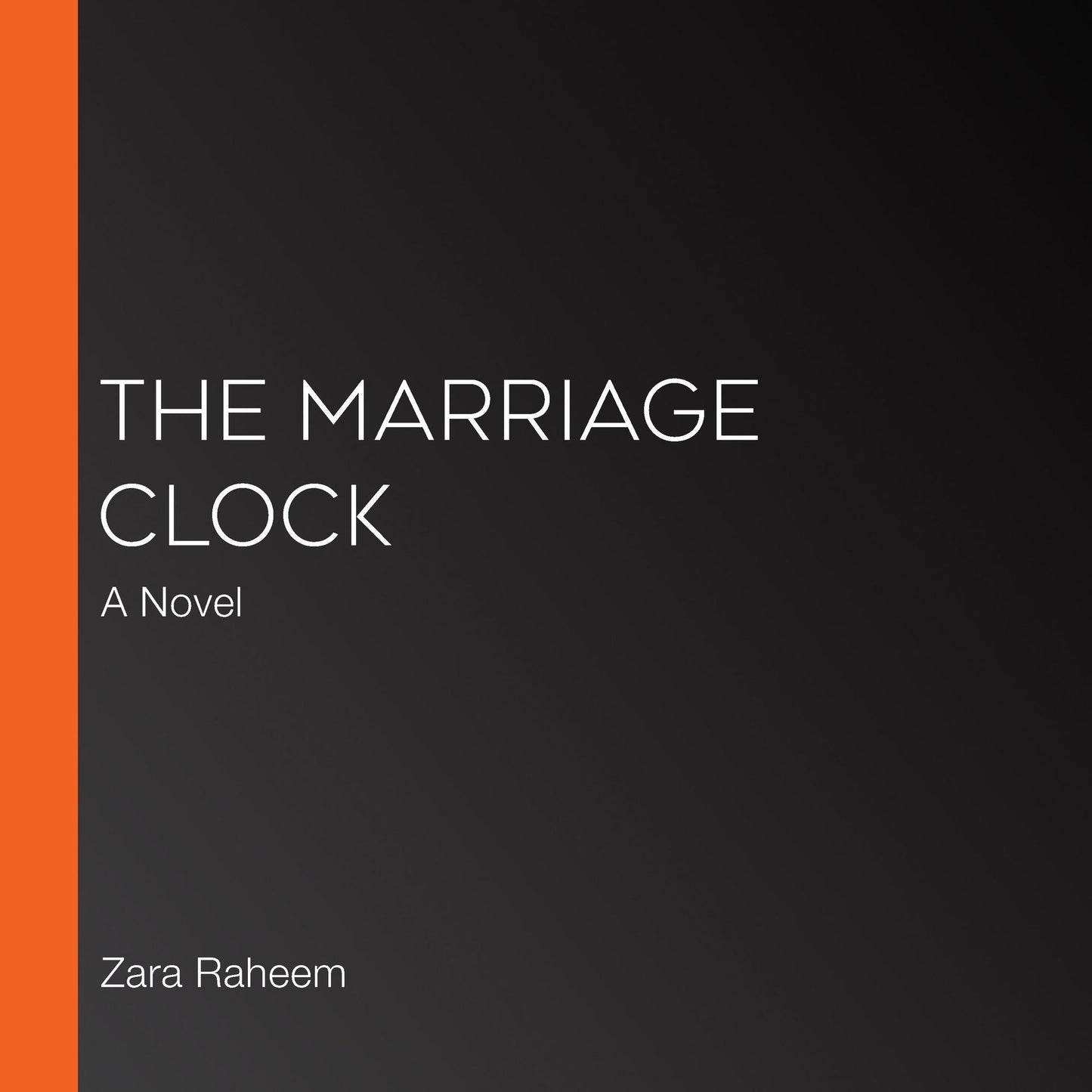 The Marriage Clock: A Novel