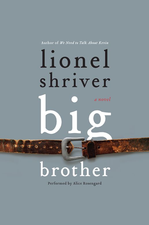 Big Brother: A Novel