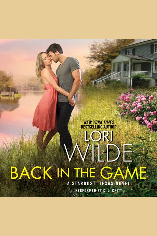 Back in the Game: A Stardust, Texas Novel
