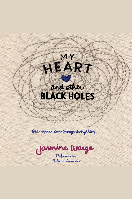 My Heart and Other Black Holes