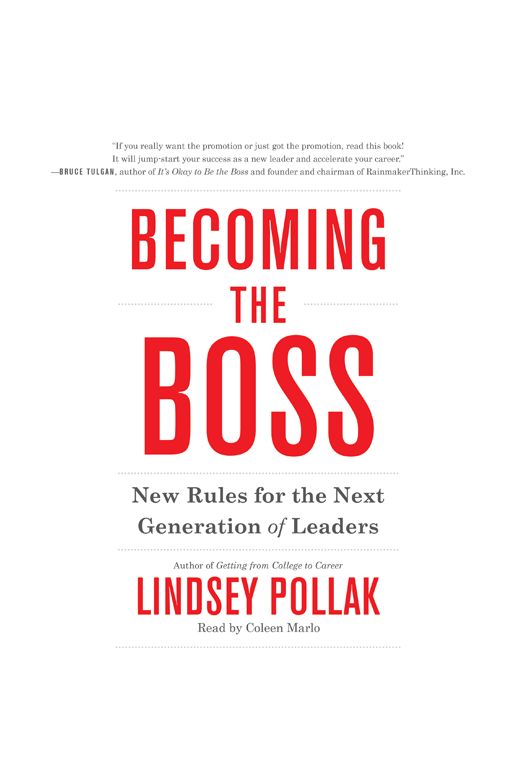 Becoming the Boss: New Rules for the Next Generation of Leaders