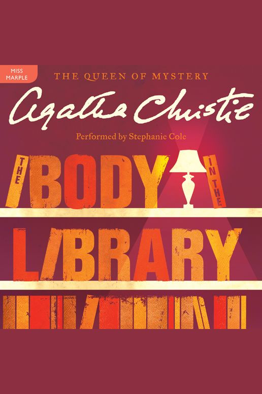 The Body in the Library: A Miss Marple Mystery