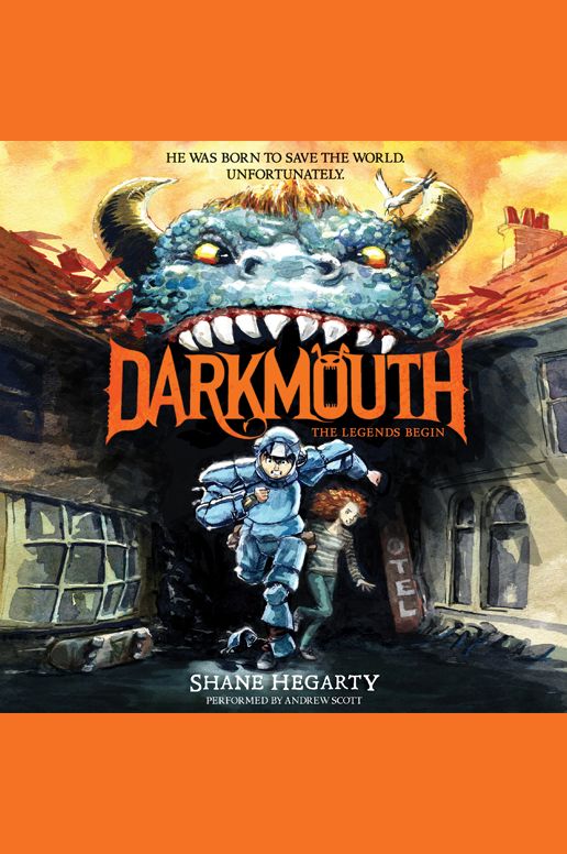 Darkmouth #1: The Legends Begin