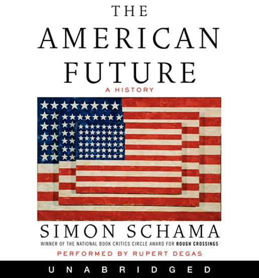 The American Future: A History