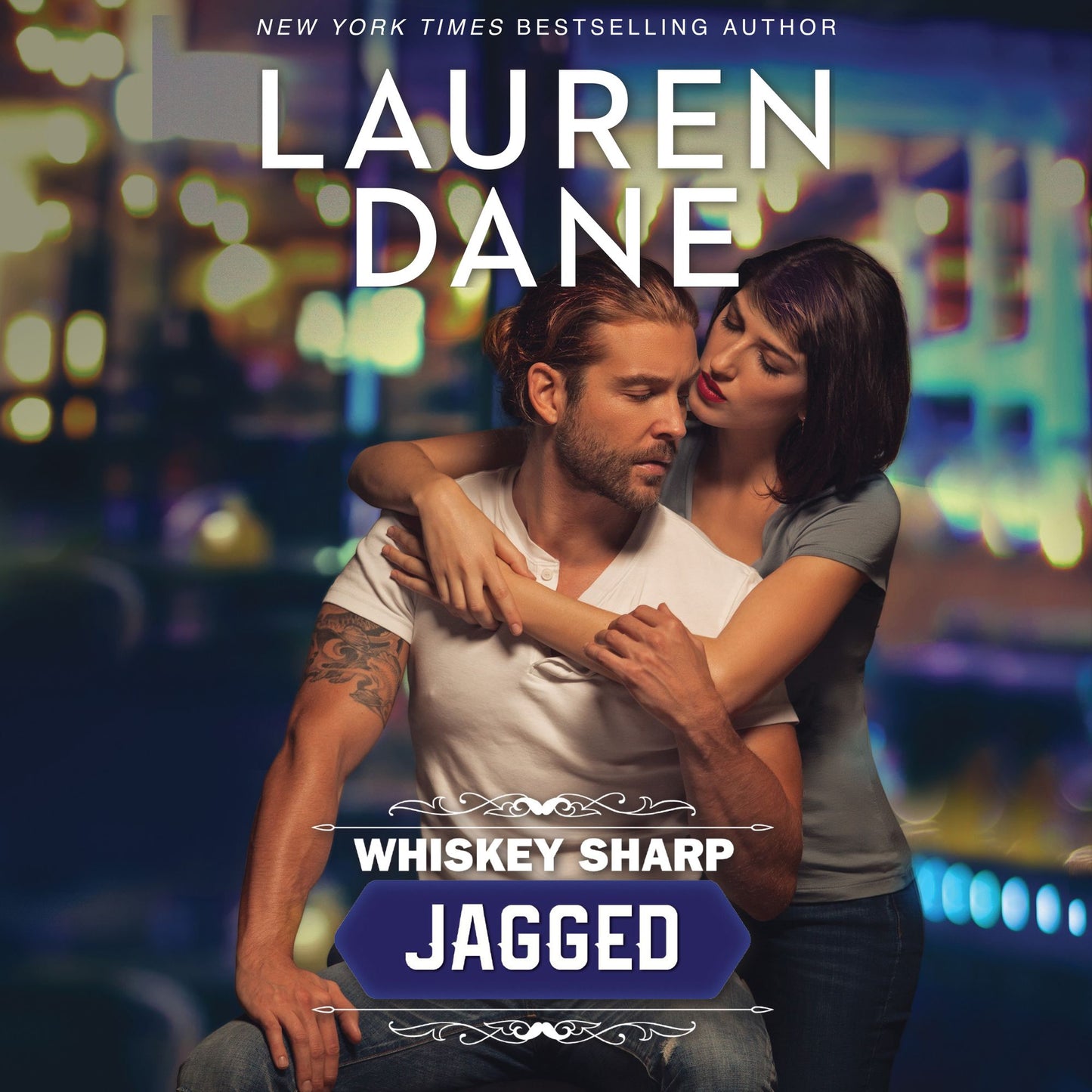 Jagged: Whiskey Sharp, Book 2