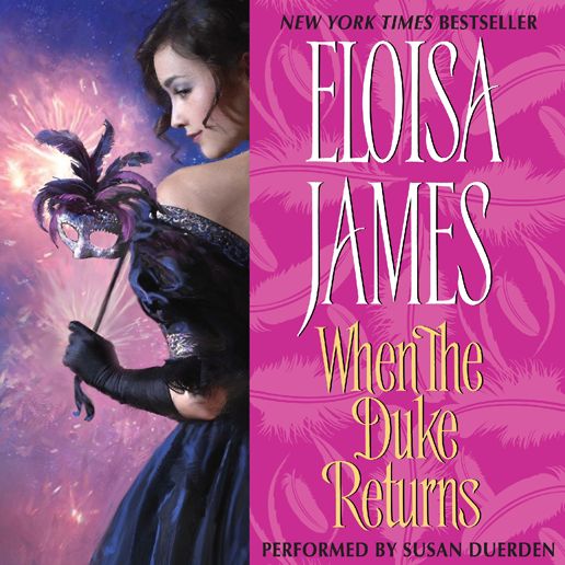 When the Duke Returns: Desperate Duchesses; Volume number 4