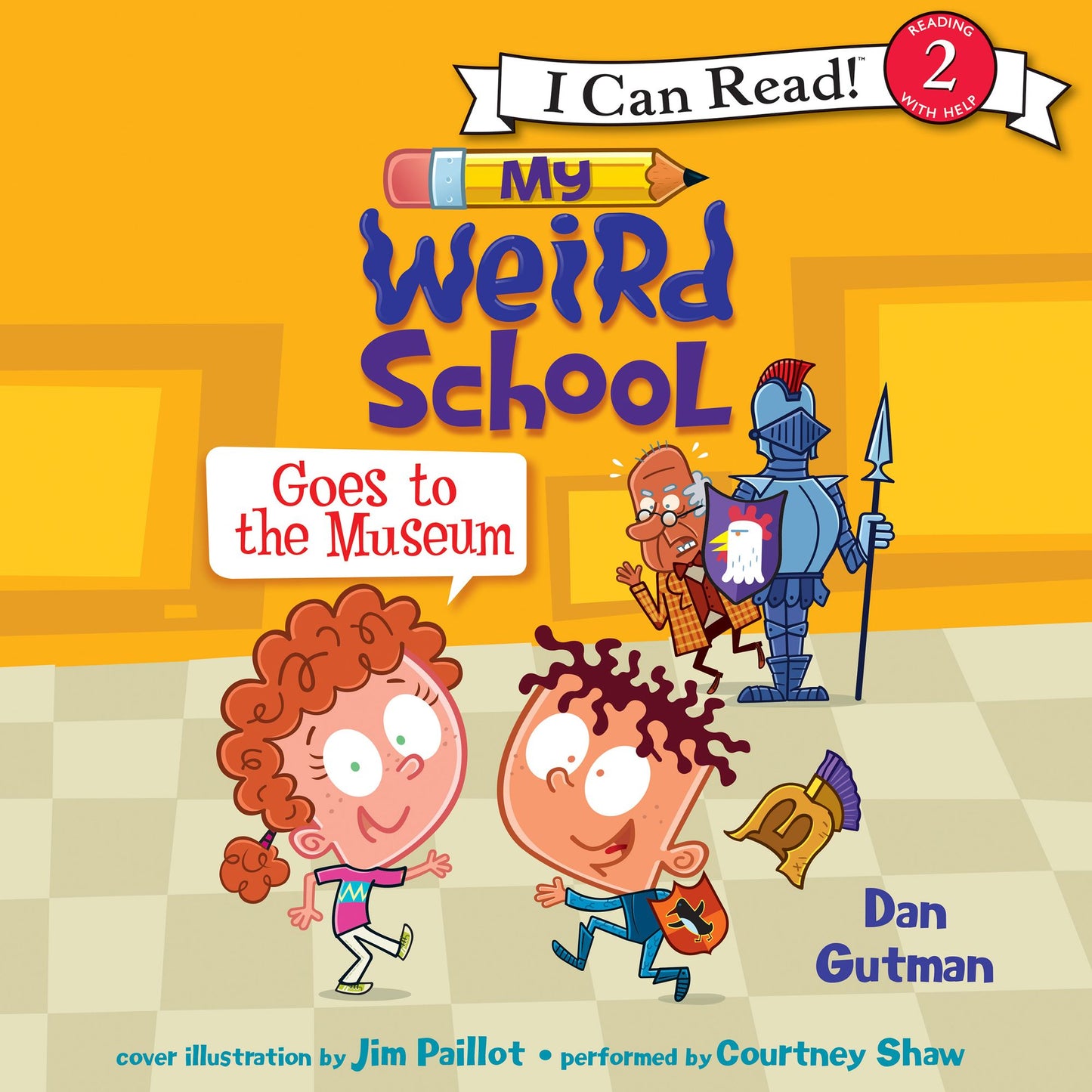 My Weird School Goes to the Museum: I Can Read! Level 2