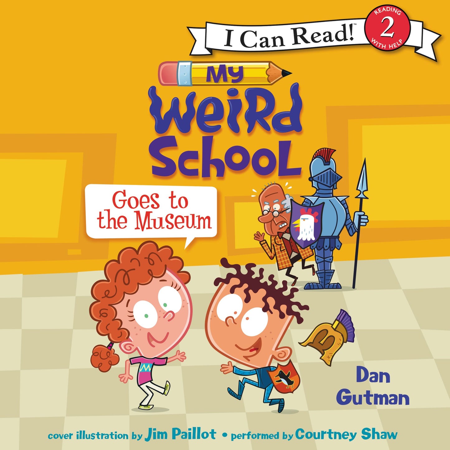 My Weird School Goes to the Museum: I Can Read! Level 2