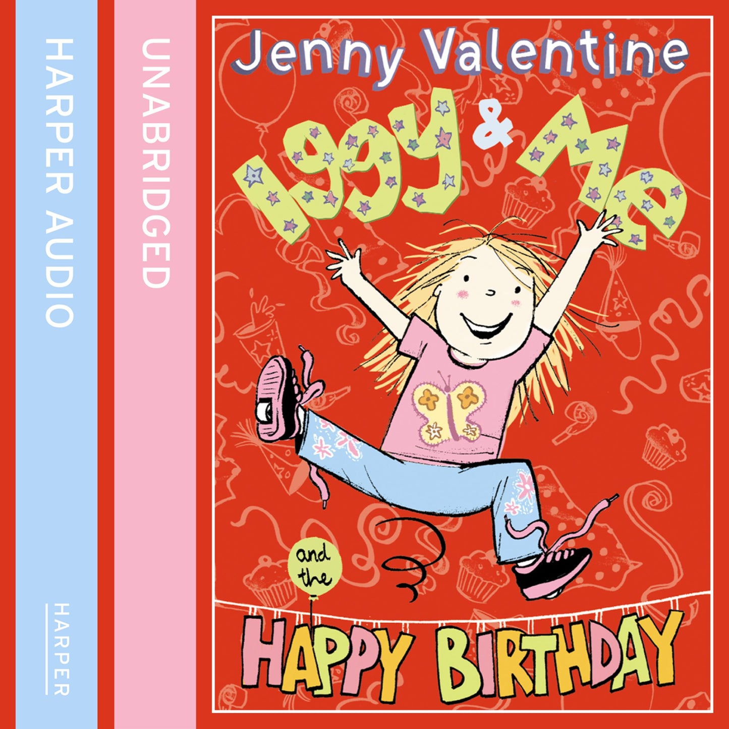 Iggy and Me: The Happy Birthday