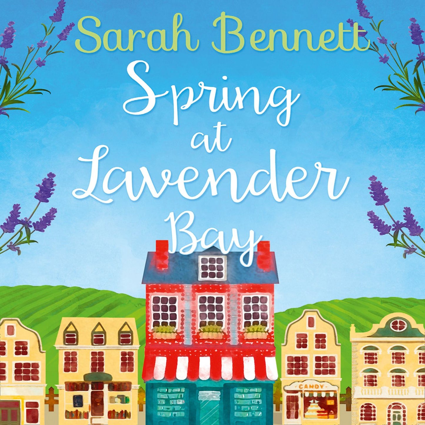 Spring at Lavender Bay: Lavender Bay, Book 1