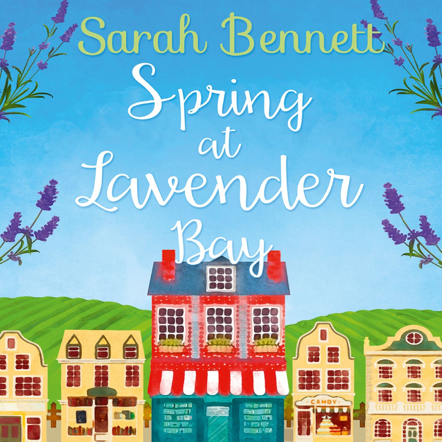 Spring at Lavender Bay: Lavender Bay, Book 1