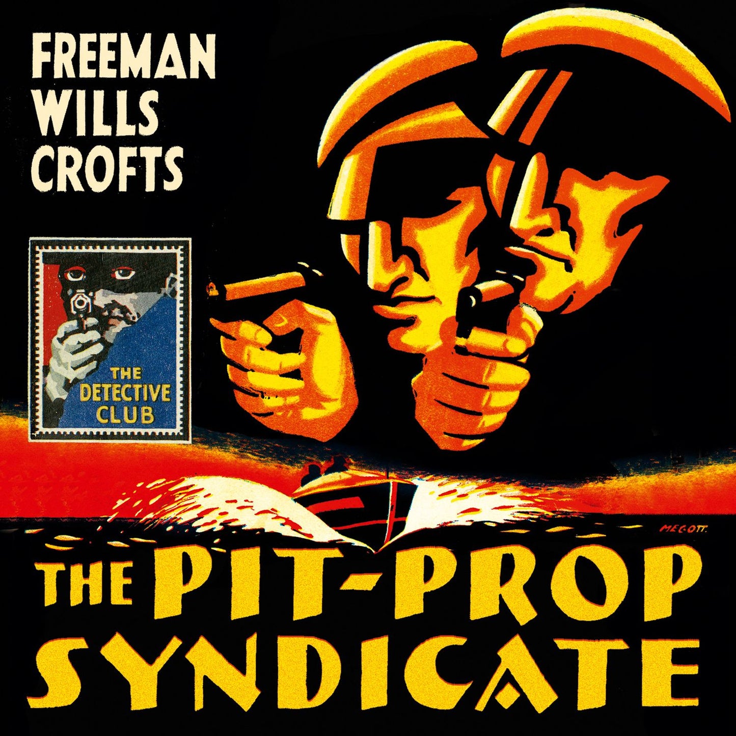 Pit-Prop Syndicate, The (Detective Club Crime Classics)